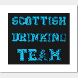 Scottish drinking team Posters and Art